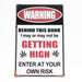 TRIM QUEEN | 420 VINTAGE SIGN Flag · Sign · Deco Trim Queen BEHIND THIS DOOR
