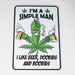 TRIM QUEEN | 420 VINTAGE SIGN New Designs Flag · Sign · Deco Trim Queen IM A SIMPLE MAN BBB