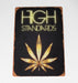 TRIM QUEEN | 420 VINTAGE SIGN New Designs Flag · Sign · Deco Trim Queen HIGH STANDARD