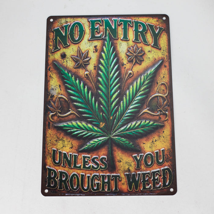 TRIM QUEEN | 420 VINTAGE SIGNS Flag · Sign · Deco Trim Queen NO ENTRY UNLESS YOU BROUGHT WEED TYPE 2