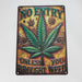 TRIM QUEEN | 420 VINTAGE SIGNS Flag · Sign · Deco Trim Queen NO ENTRY UNLESS YOU BROUGHT WEED TYPE 2