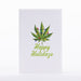Intricate Greetings | Cannabis Leaf 3D Pop-Up Holiday Card Holiday · Anniversary Intricate Greetings Happy Holidaze