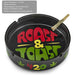 Roast & toast ashtray - large Ashtray Roast and Toast Gifts